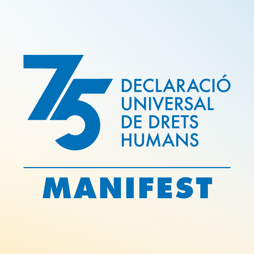 Manifest pel 75è aniversari de la Declaració Universal dels Drets Humans