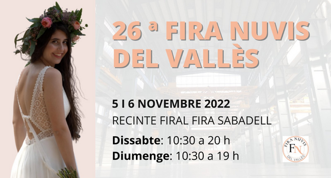 La 26a edició de Fira Nuvis arriba a Sabadell aquest cap de setmana 