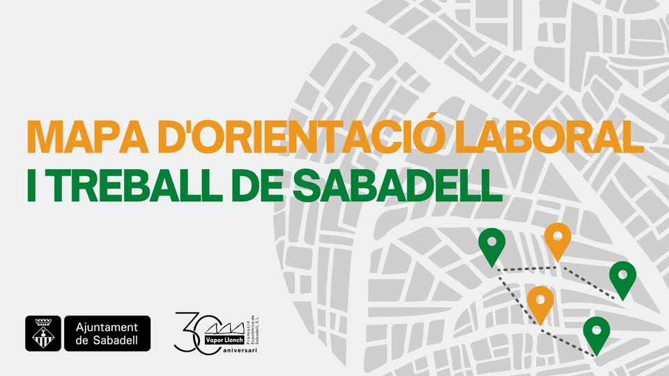 S’estrena el “Mapa d’orientació laboral i borses de treball de Sabadell” per ajudar a les persones en recerca de feina