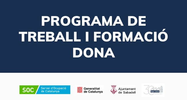 Sabadell rep prop de 320 mil € de la Generalitat per a la reedició del programa de formació i treball específic per a dones en situació d’atur 