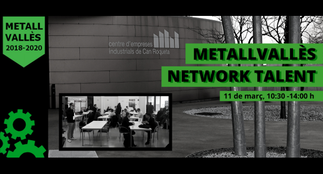 Sabadell acull el Network Talent MetallVallès per a empreses i persones que busquen feina en el sector metal·lúrgic