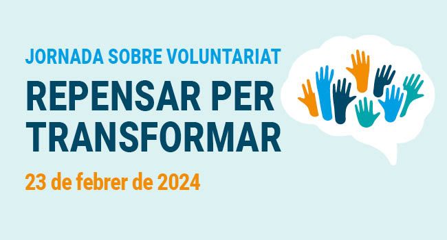 Jornada sobre voluntariat: Repensar per Transformar