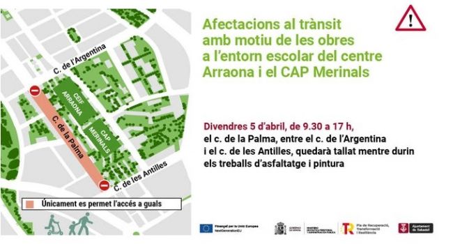 Afectacions al trànsit amb motiu de les obres a l'entorn escolar del centre Arraona i el CAP Merinals