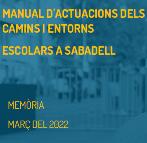Memòria Tècnica dels Camins Escolars Sabadell