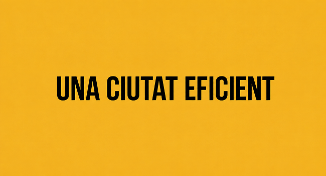 Una ciutat eficient