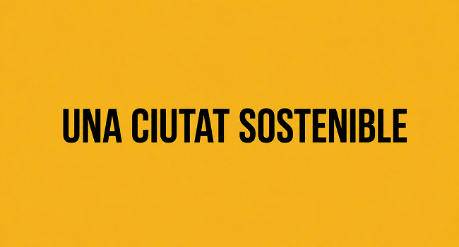Una ciutat sostenible