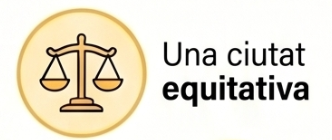 6.- Una ciutat equitativa: fomentant la cohesió social i cercant l’equitat