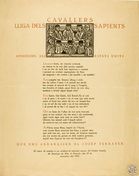 “Lliga dels Cavallers Sapients. Apostrofe als Estats Units”. Versos dedicats a Josep Ferrater Mora amb motiu de la seva marxa de Xile als Estats Units, 1947. AHS. Fons Joan Oliver. AP 154/4