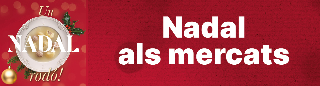 Banner_gran_NadalMercats_2025.jpg