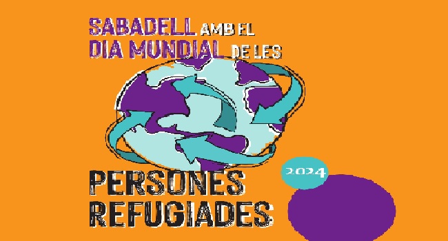 Juny i juliol 2024 - Sabadell amb el Dia Mundial de les Persones Refugiades