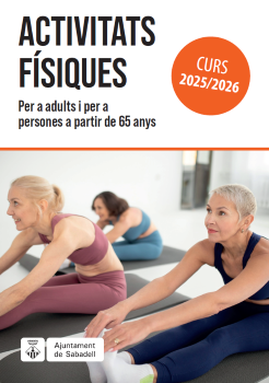ACTIVITATS FÍSIQUES PER ADULTS I PERSONES A PARTIR DE 65 ANYS. CURS 2025-2026