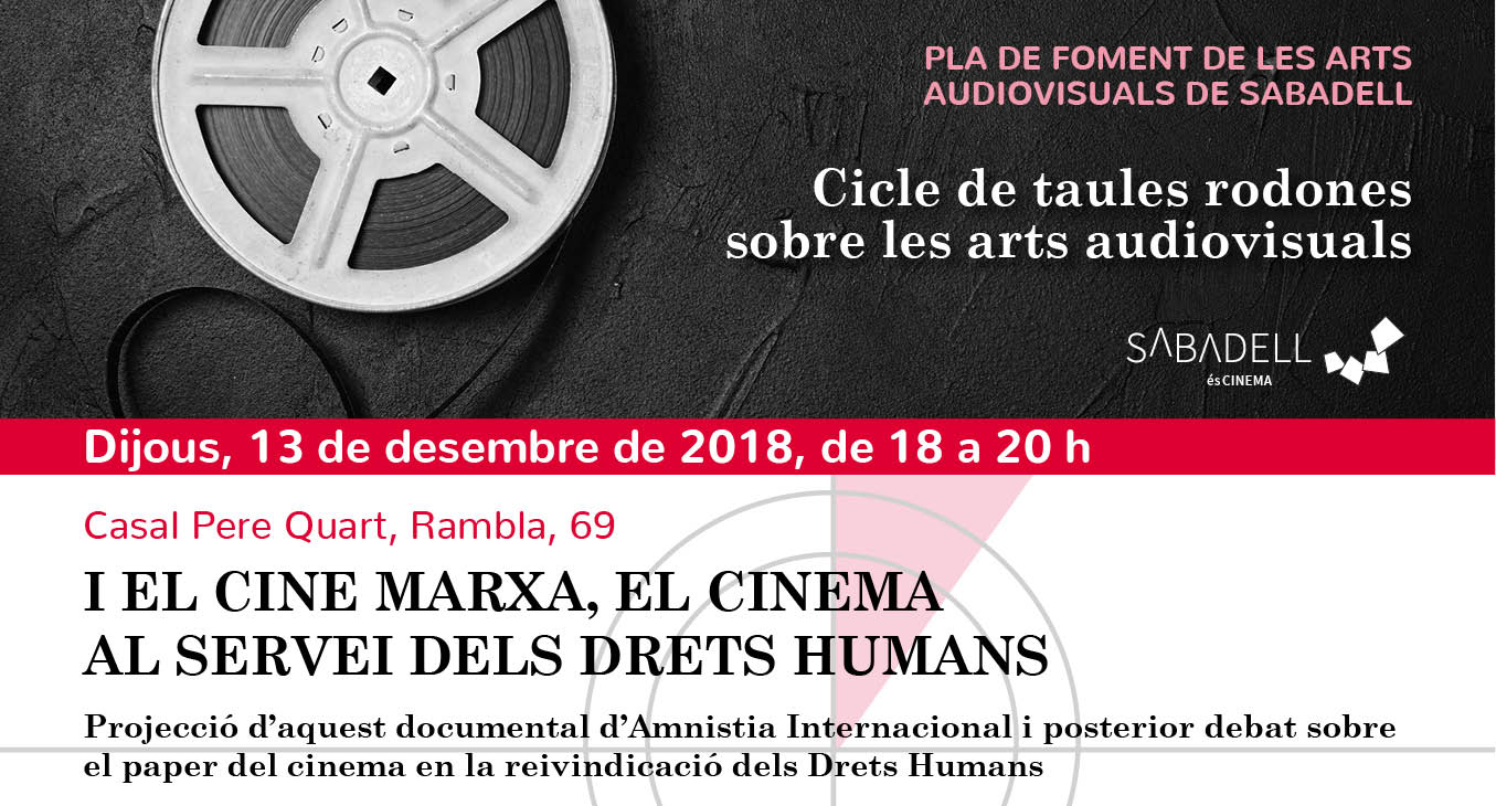 Projecció del documental “I el cine marxa, el cinema al servei dels drets humans”