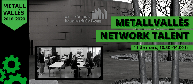 S’estrena el ‘Network Talent MetallVallès’ per posar en contacte empreses i persones en recerca de feina en el sector metal·lúrgic