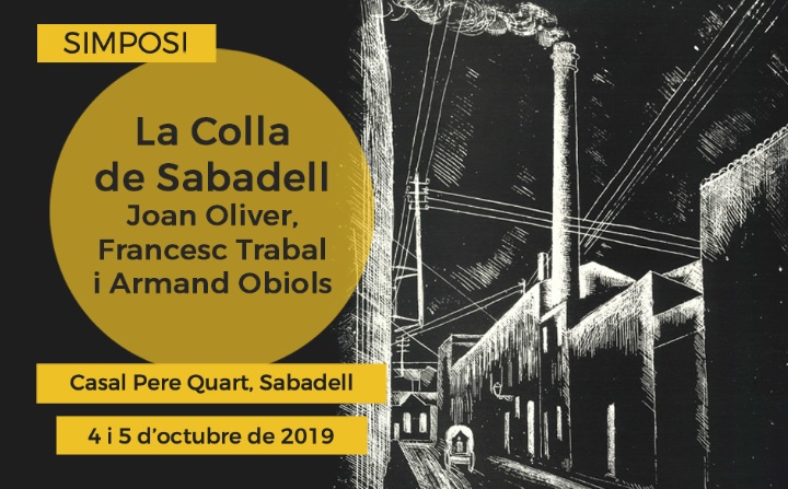 Un simposi per situar la Colla de Sabadell en el context de les lletres catalanes contemporànies, el 4 i 5 d’octubre, al Casal Pere Quart