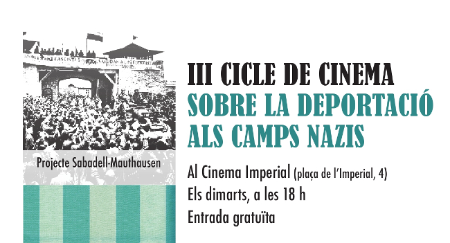 Tercer Cicle de Cinema sobre la Deportació als Camps Nazis
