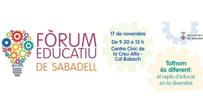 Nova edició del Fòrum Educatiu de Sabadell, el 17 de novembre, per parlar del repte d’educar en la diversitat