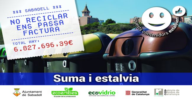 Sabadell impulsa una campanya per conscienciar la ciutadania del cost de no reciclar 