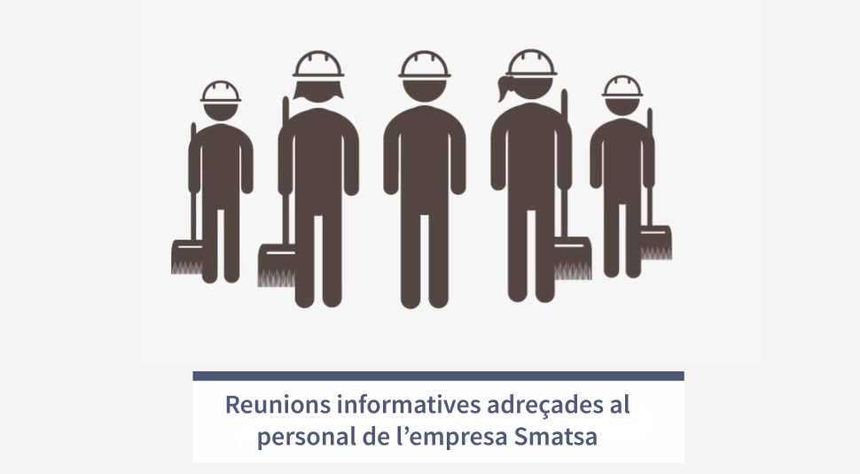 L’Ajuntament ha convocat al personal treballador de l’empresa Smatsa a dues reunions informatives