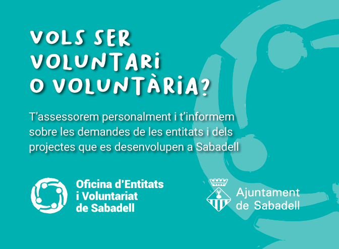 Vols ser voluntari o voluntària?