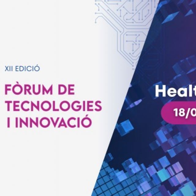 El Fòrum de Tecnologies i Innovació 2025 obre les inscripcions per explorar noves oportunitats en el camp de la salut