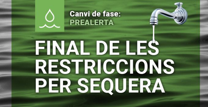 Final de les restriccions per sequera