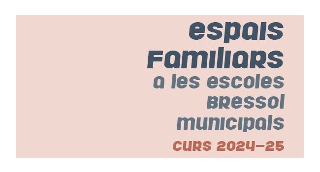 Tornen els Espais Familiars a quatre escoles bressol