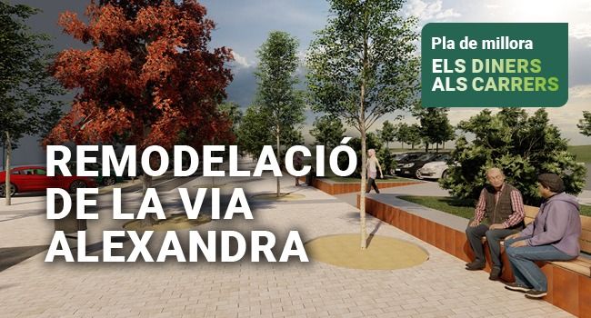 Comencen les obres a la Via Alexandra per fer-la més accessible i segura i guanyar nous espais d’estada per al veïnat