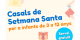 L’Ajuntament organitza dos casals de Setmana Santa gratuïts a la ciutat