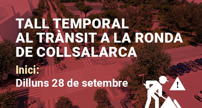 Les obres de la nova ronda Collsalarca avancen per transformar-la en un eix més verd i més segur