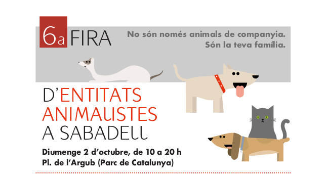 6a Fira d'entitats animalistes de Sabadell, diumenge 2 d'octubre
