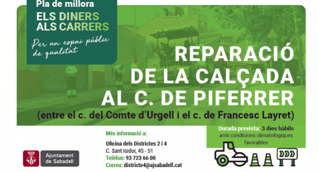 Reparació de la calçada al c. de Piferrer, a partir del 14 d'octubre