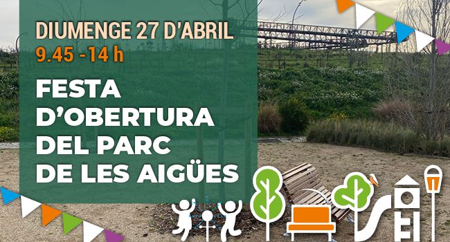Festa d'obertura del Parc de les Aigües