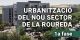 Els veïns de La Roureda comptaran amb una nova zona d’aparcament per compensar les places d’estacionament que no podran utilitzar mentre duren les obres que s’inicien al barri
