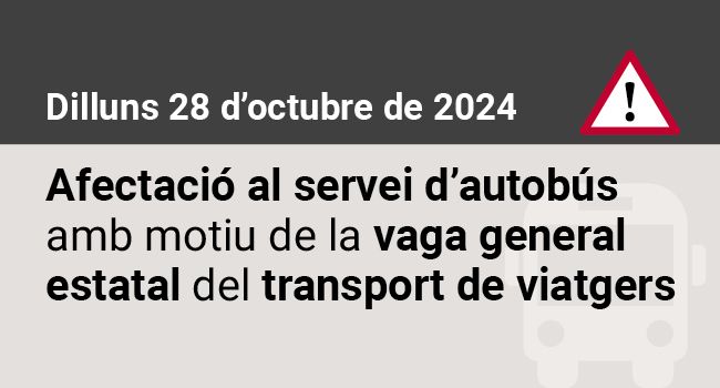 Afectació al servei d'autobus per la vaga general estatal del transport de viatgers