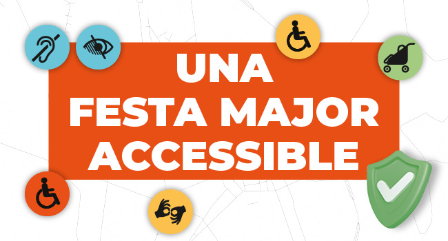 Una Festa Major Accessible