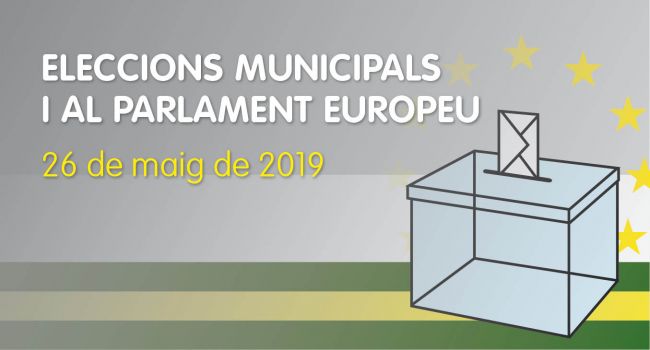 Eleccions Municipals i al Parlament Europeu  2019