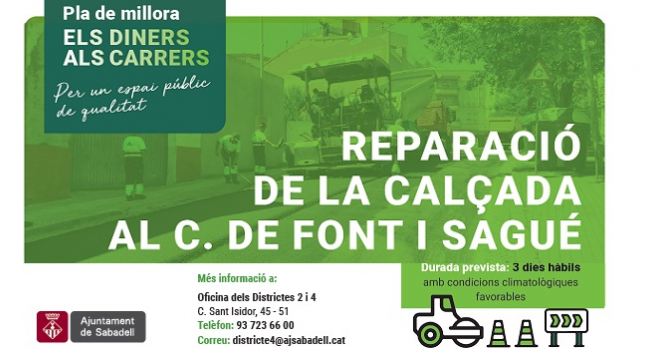 Reparació de la calçada al c. de Font i Sagué, a partir del dia 4 de novembre