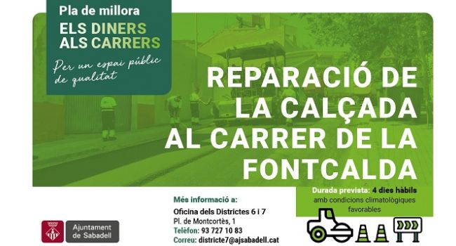 Reparació de la calçada al c. de la Fontcalda, a partir de l'11 de novembre