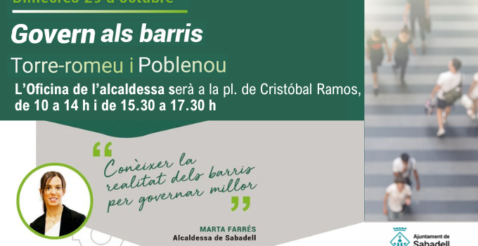 Govern als barris Torre-romeu i Poblenou