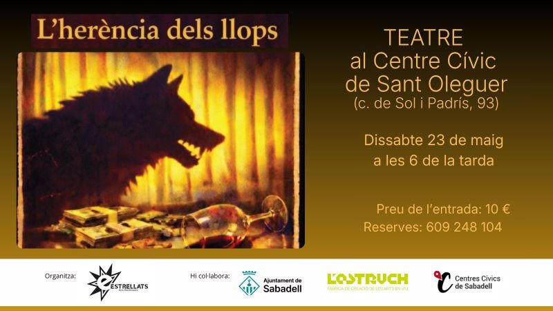 Teatre: L'herència dels llops