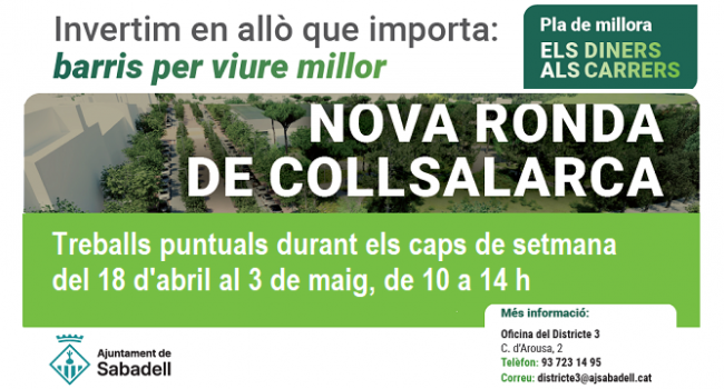 Treballs puntuals els propers caps de setmana