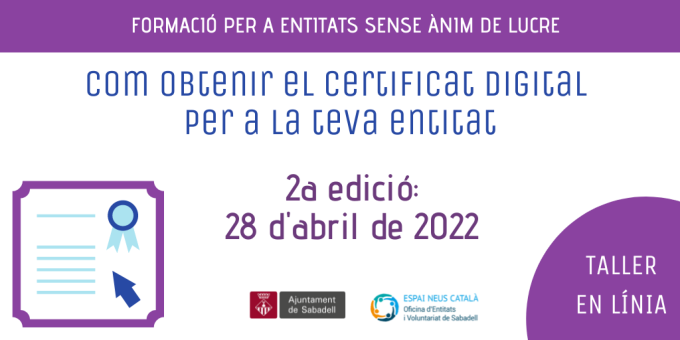 Com obtenir el certificat digital per a la teva entitat (2a edició)