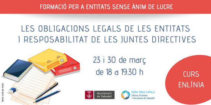 Les obligacions legals de les entitats i les responsabilitats de la Junta Directiva