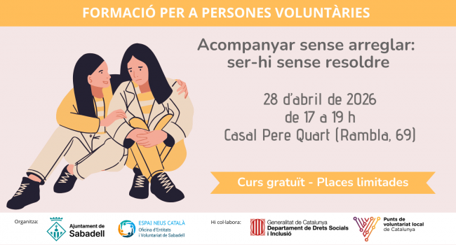 Taller: Acompanyar sense arreglar: ser-hi sense resoldre