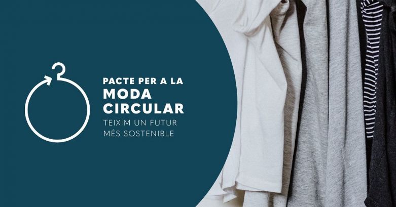 Consum Responsable: Pacte per a la moda circular de Catalunya
