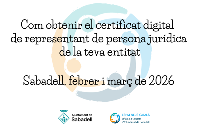 Com obtenir el certificat digital de representant de persona jurídica de la teva entitat
