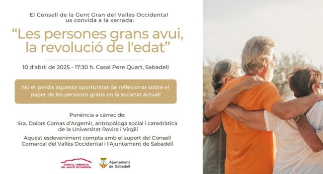 LES PERSONES GRANS AVUI, LA REVOLUCIÓ DE L'EDAT 