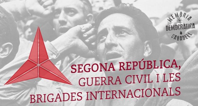 Abril - Programa Segona República, Guerra civil i les Brigades internacionals
