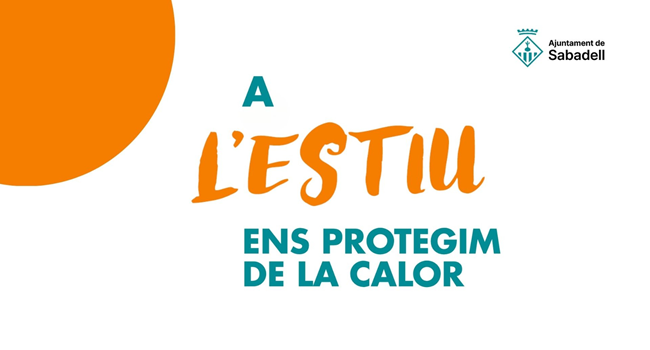 A l'estiu ens protegim de la calor