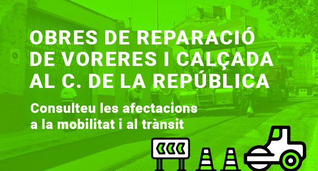 L’Ajuntament inicia el proper dilluns la renovació del carrer de la República